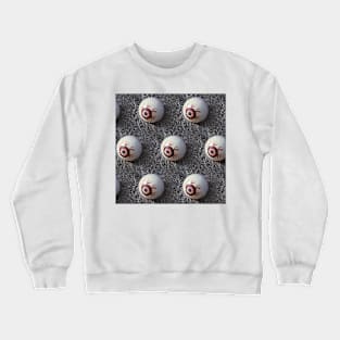 Seeing is BELİEVİNG... many false eyes Crewneck Sweatshirt